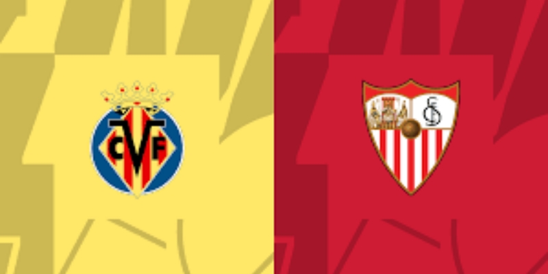 Kèo Chuẩn Trận Villarreal Vs Sevilla 25/5/2025 07:00: Phân Tích Chi Tiết Từ Chuyên Gia 1 Villarreal Vs Sevilla